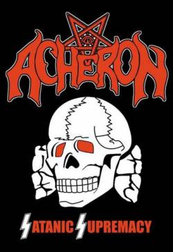 Acheron (USA) : Satanic Supremacy